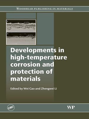cover image of Developments in High Temperature Corrosion and Protection of Materials